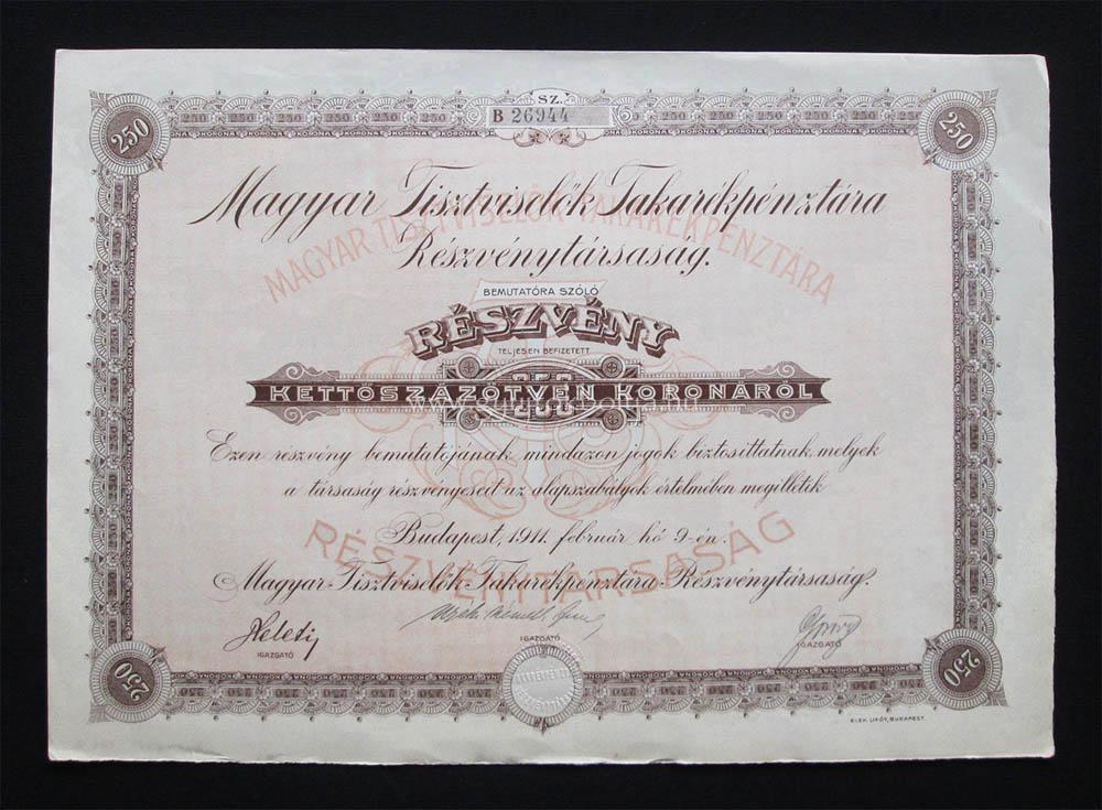 Magyar Tisztviselők Takarékpénztára részvény 250 korona 1911